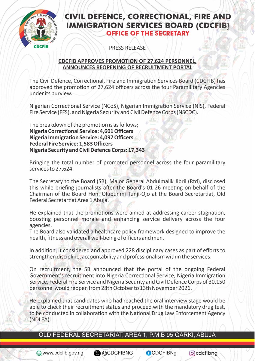 CDCFIBNG's tweet photo. CDCFIB APPROVES PROMOTION OF 27,624 PERSONNEL, ANNOUNCES REOPENING OF
RECRUITMENT PORTAL https://t.co/ORkcJZX0gr