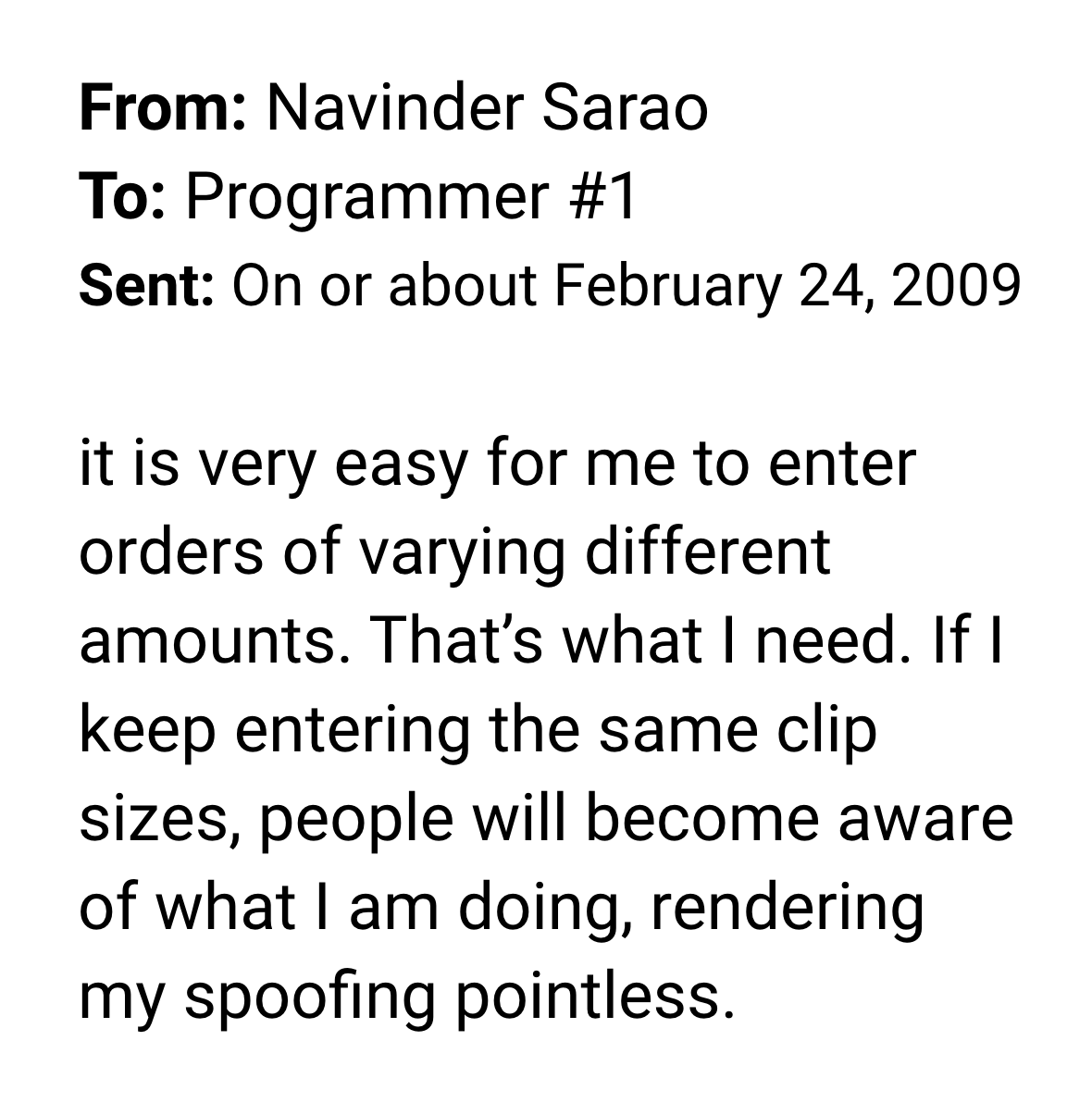 QuantEmails's tweet photo. Navinder Sarao emails the programmer building his trading software

January–May 2009 https://t.co/8WYoFwA8iy