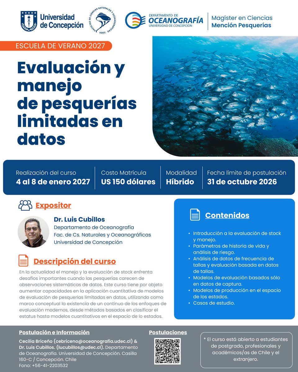 DOCEUdeC's tweet photo. 🐟📊 Curso Evaluación y manejo de pesquerías limitadas en datos

Escanea el código QR del afiche para conocer el proceso de inscripción o en sitio web https://t.co/YNqG1En0WA https://t.co/pQjQRcJMbA