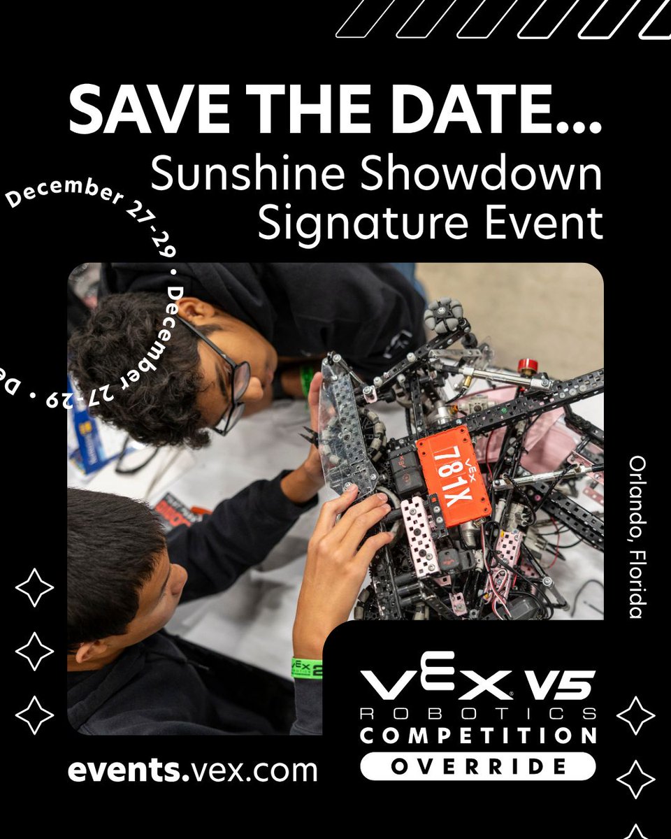 VEXRobotics's tweet photo. The Sunshine Showdown Signature Event is happening this December 27-29 in Orlando, Florida! ☀️🤖 This event offers 80 teams from around the world to gather at the entrance to Universal Studios to aim for a spot at the top! 🔥 

Learn more at https://t.co/jkpqJ1n7bG. https://t.co/lPV25XOXrq