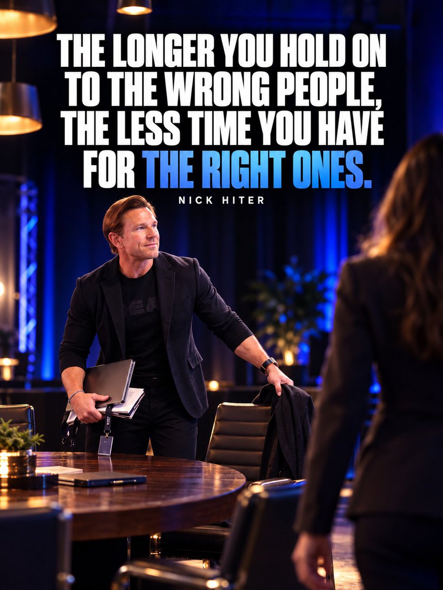 NickHiter's tweet photo. “The longer you hold on to the wrong people, the less time you have for the right ones.” https://t.co/OnEC59ijqU