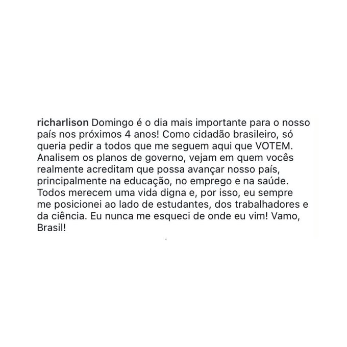 ZAMENZA's tweet photo. Richarlison: "Domingo é o dia mais importante do nosso país nos próximos 4 anos. Votem, analisem os planos de governo. Todos merecem uma vida digna e, por isso, eu sempre me posicionei ao lado de estudantes, dos trabalhadores e da ciência. Eu nunca me esqueci de onde eu vim! Vamo, Brasil!”

Neymar nunca será.