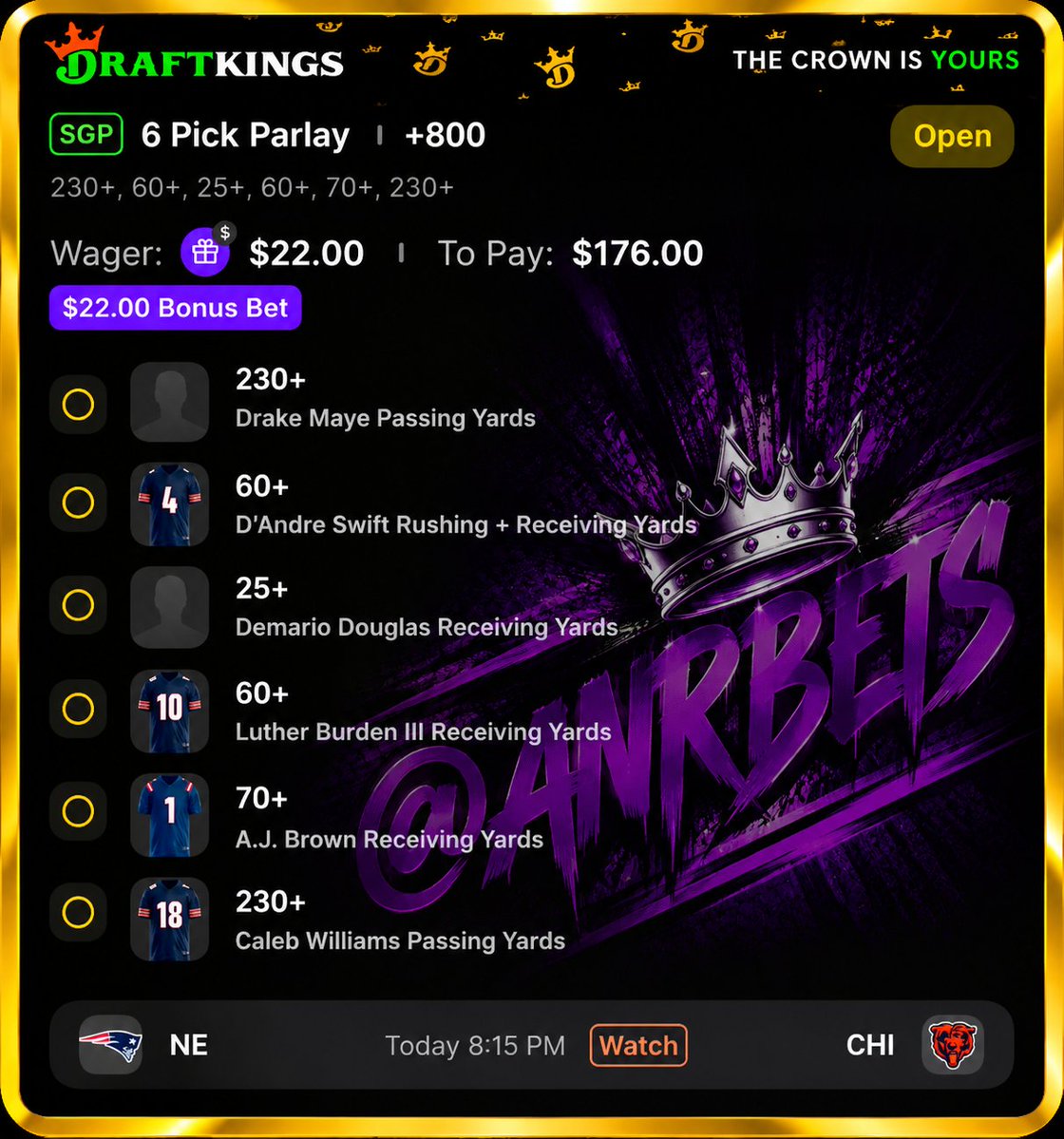 AnRBets's tweet photo. 🏈👑 TNF LOCKED IN! 👑🏈

Patriots 🆚 Bears 🔥

💰 6-Leg SGP | +800

🎯 Maye &amp; Caleb passing yards
🎯 Swift rushing + receiving
🎯 Douglas, Burden &amp; AJ Brown receiving yards

🔗 DraftKings Slip: Check Comments

#TNF #NFL #DraftKings #SportsBetting #ANRBETS https://t.co/jn6FHIuhlH