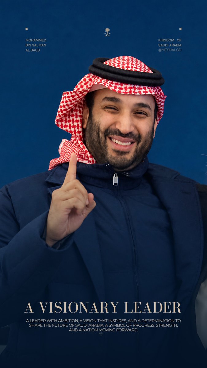 bymeshalgd's tweet photo. قائد بطموح لا يعرف الحدود، ورؤية تستلهم منها الأجيال، وعزيمة ترسم ملامح مستقبل المملكة العربية السعودية. رمزٌ للتقدم والقوة والطموح نحو غدٍ أكثر ازدهارًا.

#الأمير_محمد_بن_سلمان #ولي_العهد_الأمير_محمد_بن_سلمان #السعودية #السعودية_العظمى https://t.co/ox6Jus6fyz