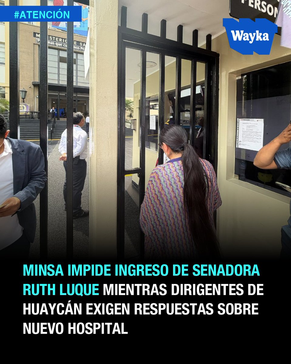 WaykaPeru's tweet photo. #Atención | 🏥🚨 La senadora Ruth Luque denunció que le prohibieron ingresar al Ministerio de Salud cuando acudió junto a dirigentes de Huaycán para solicitar información sobre el proyecto de un nuevo hospital para la zona. Según señaló, la población lleva 40 años esperando esta infraestructura, pese a que los expedientes técnicos ya habrían sido aprobados.

Luque cuestionó que el despacho ministerial se negara a recibirla y sostuvo que las autoridades tienen la obligación de escuchar a la ciudadanía, no solo a sus militantes o allegados. Finalmente, agradeció la intervención del sindicato de trabajadores del Minsa y de una trabajadora que ayudó a coordinar una reunión para el día siguiente con los dirigentes y su sacerdote.

El episodio ocurre después de la aprobación de facultades legislativas para el Ejecutivo, en medio de los cuestionamientos de Luque al Gobierno. La exigencia de los vecinos de Huaycán es concreta: conocer el estado del proyecto y obtener respuestas sobre una infraestructura sanitaria que, de acuerdo con la senadora, esperan desde hace cuatro décadas.