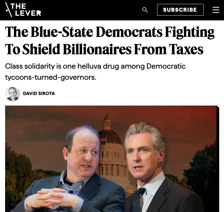 davidsirota's tweet photo. NEW: Tax-obsessed billionaires bankrolled @GavinNewsom's businesses &amp; career.

E-card centimillionaire @JaredPolis's first move in politics was to try to block Obamacare's millionaire surtax.

Now both blue-state governors are helping the GOP try to kill Dems' billionaire taxes. https://t.co/GUPjGI2fWp
