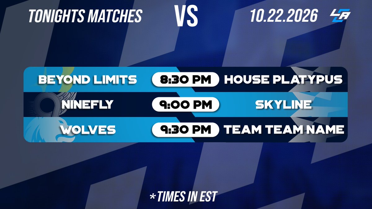 LCABroadcasting's tweet photo. 🚨 Tonight's Matches Covered by LCA!🚨

⚔️ @BYNDLimits VS House Platypus
🎙️ @Thatwearwolf1 

⚔️ @WolvesCS2 VS Team Team Name
🎙️ @PunchyCast 

⚔️ @NineFlyeSports VS @TSLggs 
🎙️ @HoopsWillCast 

🔗https://t.co/Oz4s2IO6rm https://t.co/3VQeyUDtXC