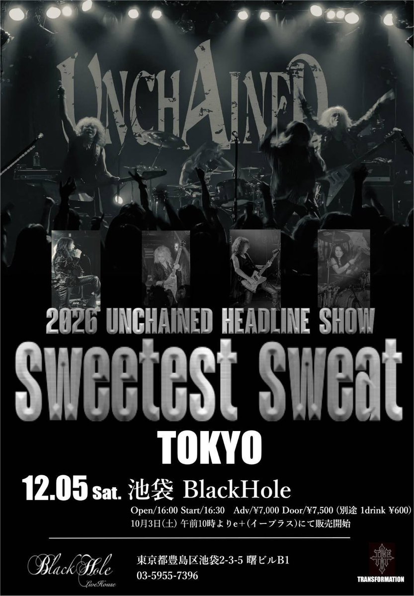 unchained1117's tweet photo. ファンイベント開催のお知らせ

下記公演の終演後に、ファンイベントを開催いたします！

【対象公演】 
・2026年11月14日(土) 大阪 BIG JACK
・2026年11月15日(日) 大阪 BIG JACK
・2026年12月  5日(土) 池袋 BlackHole

■参加費
￥4,000（別途ドリンク代 要)
※ファンイベント入場時にお支払いいただきます。
※椅子席

■開催内容
・写真撮影会(メンバー全員との5ショット撮影)
・トークショー
・プレゼント抽選会

※事前予約は不要です。参加希望の方は終演後に受付致します。
※当日公演の整理番号順で再入場していただきます。
※当該公演にご来場の方のみ対象となります。
※内容が一部変更となる場合もありますので、予めご了承ください。

主催:TRANSFORMATION