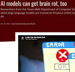 idontdevslop's tweet photo. Texas A&M University (TAMU) just proved that LLMs can get Brainrot in what they call "Brainrot Language Model" scenario.

They even created a whole hypothesis how A LLM would get Brainrot by input of Context from https://t.co/fznPQMe79L using real data

They prove that powerful models can also get brainroted when fed low quality "Slop" Data

Study announcement:
https://t.co/MexNj6v8S5

PDF:
https://t.co/egkOGfT1dY

Youtube video explanation:
https://t.co/4ZGhxcM7Jd
