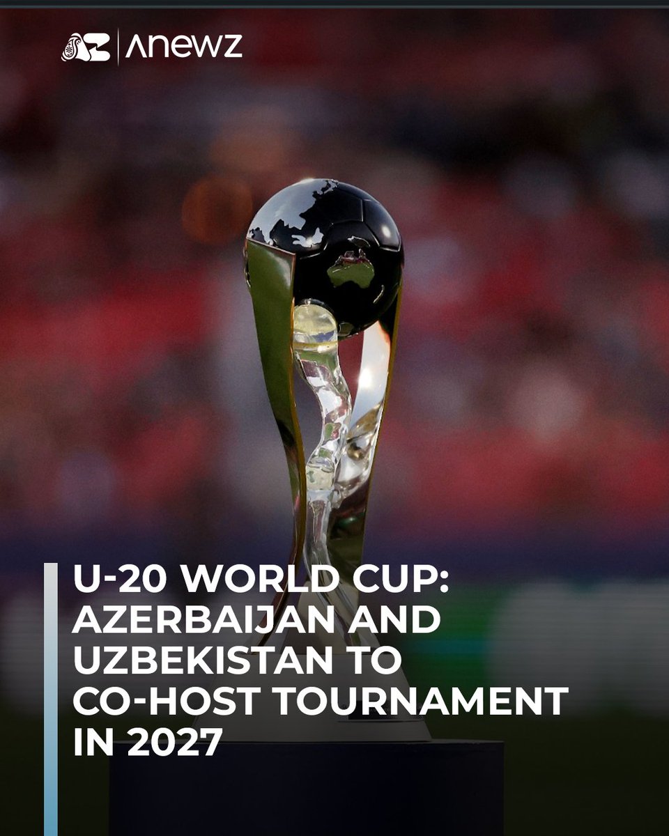 Anewz_tv's tweet photo. Azerbaijan and Uzbekistan will co-host the FIFA U-20 World Cup from 17 September to 9 October 2027, FIFA President Gianni Infantino has announced.

The tournament will be the first men’s FIFA World Cup held in Azerbaijan, and the country’s U-20 team will make its debut at a World Cup finals. Twenty-four teams will take part.

Morocco are the defending champions after beating Argentina 2-0 in the 2025 final in Santiago, Chile.