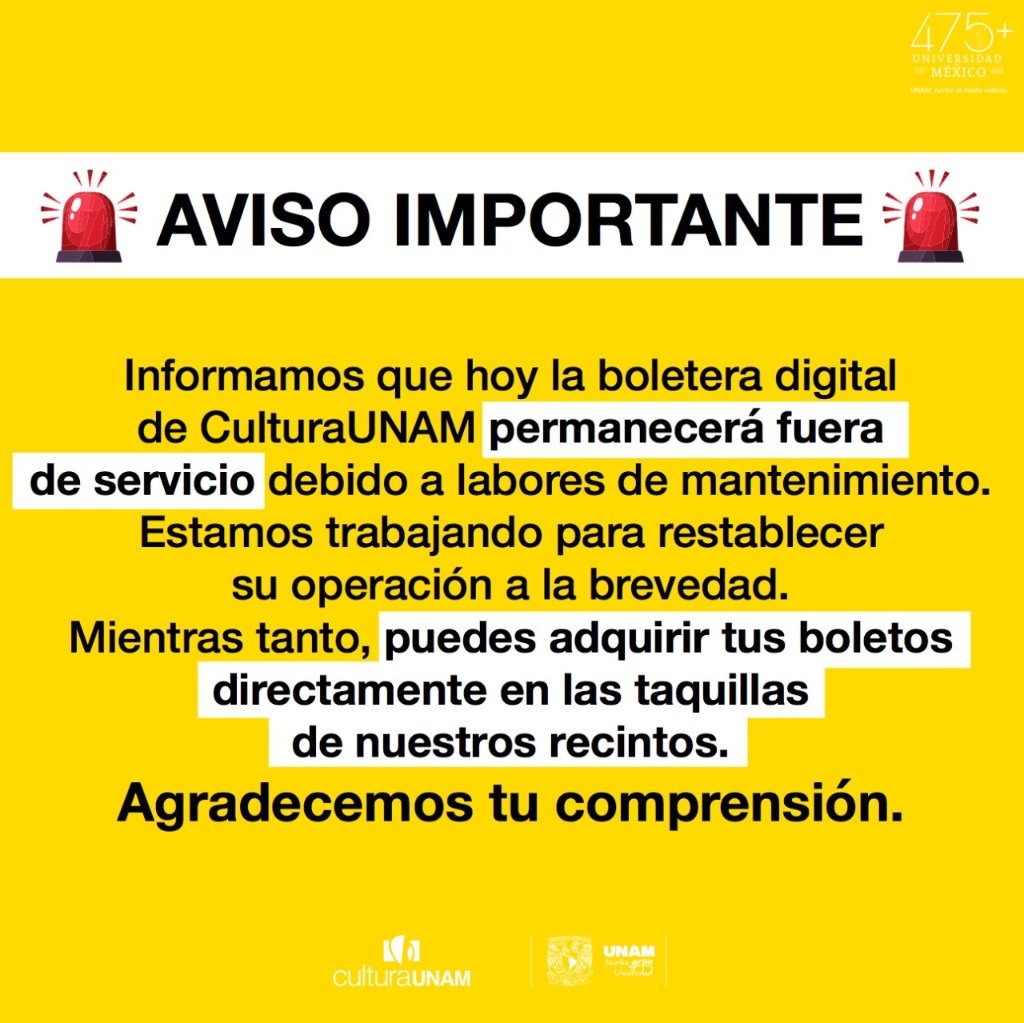 CulturaUNAM's tweet photo. ⚠️AVISO IMPORTANTE⚠️ 👇

@musicaunam 
@DanzaUNAM 
@teatrounam 
@FilmotecaUNAM https://t.co/Sqirdte5wE