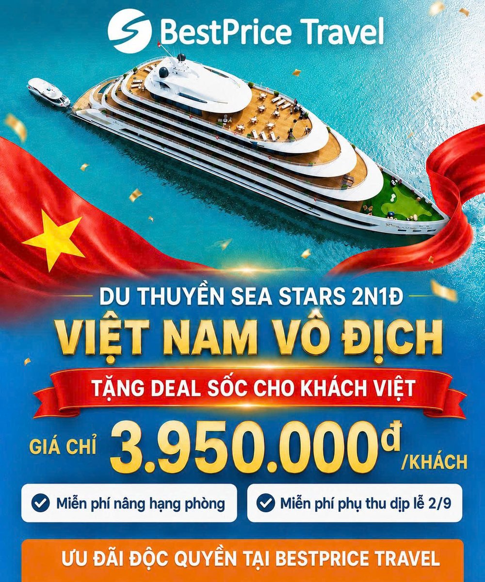 mentessolas's tweet photo. Việt Nam vô địch, lên lịch đổi gió Hạ Long! Du thuyền Sea Stars 2N1Đ chỉ từ 3. 950. 000đ/khách, miễn phí nâng hạng phòng và phụ thu lễ 2/9. Ưu đãi độc quyền, số lượng có hạn. https://t.co/mKgNr9LTgU