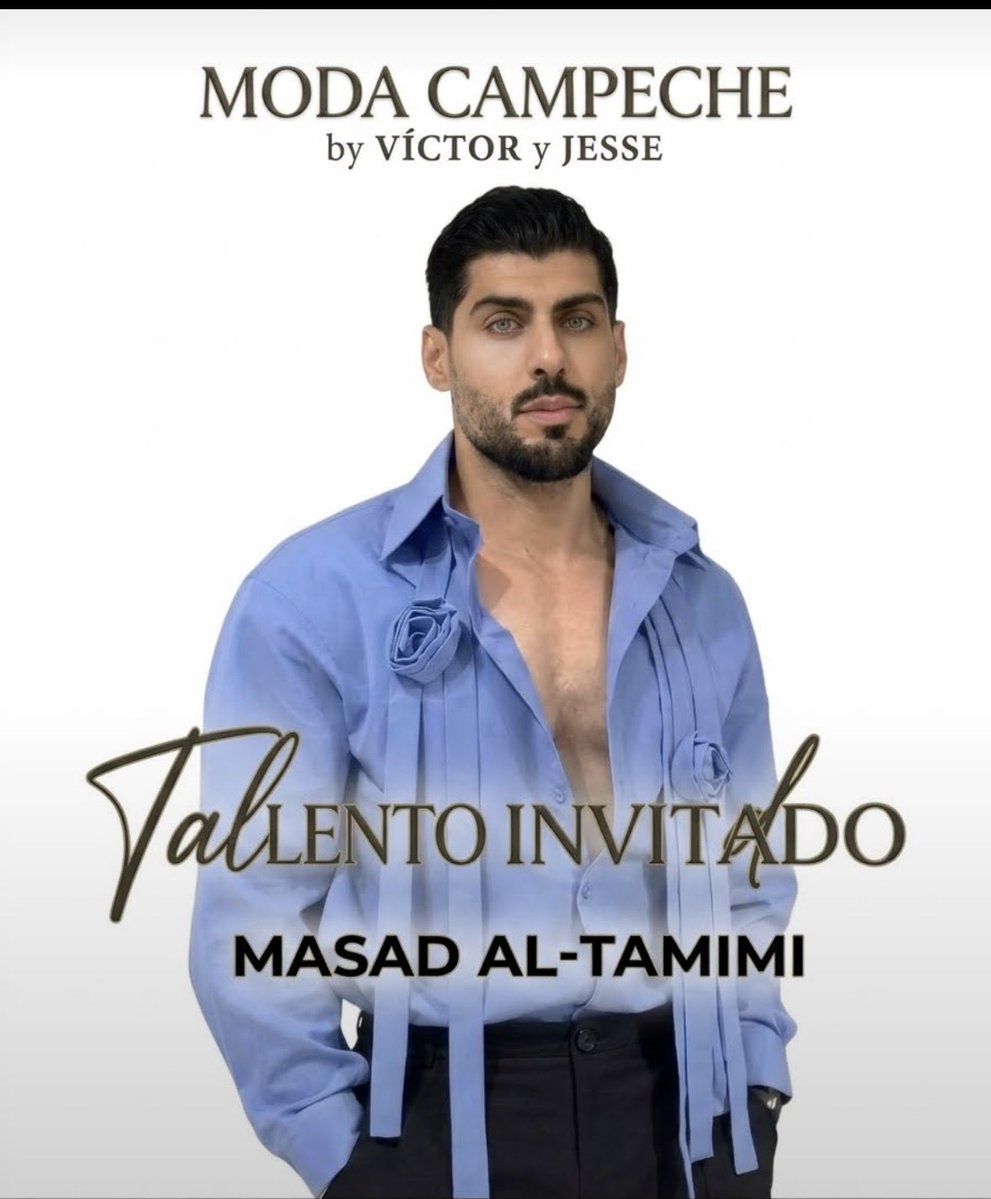 Masad_fan's tweet photo. Ya queremos verlo modelar 

MASAD X MODA CAMPECHE BY V&amp;J 
#masadxmodacampeche https://t.co/LWoAo2Y1a0