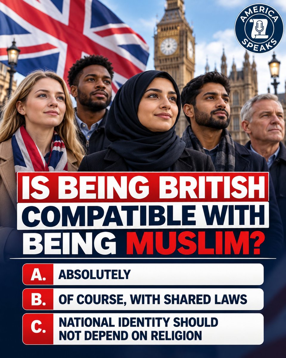 KatieZachaQ's tweet photo. Is being British compatible with being Muslim?
A. Absolutely
B. Of course, with shared laws
C. National identity should not depend on religion https://t.co/kORdcMP7PG