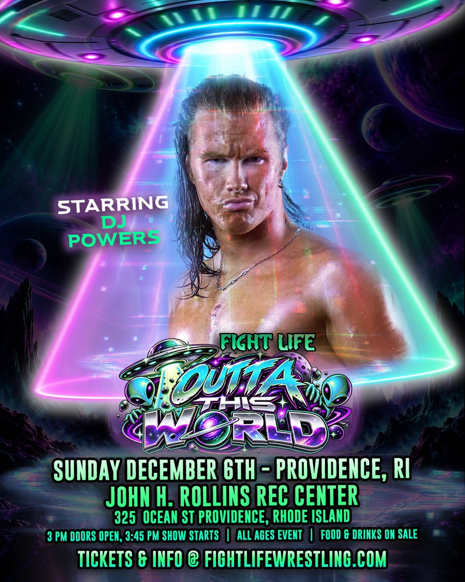 FightLifePW's tweet photo. 🛸 DEC. 6TH UPDATE 👽

NAT CASTLE and DJ POWERS are both confirmed for Fight Life's OUTTA THIS WORLD on Sunday, December 6th in Providence, RI!

Don't miss another action-packed afternoon of professional wrestling in Providence!

🛸 OUTTA THIS WORLD*👽
📅 Sunday, December 6th
📍 John H. Rollins Recreation Center
325 Ocean St, Providence, RI

🎟️ Tickets & Info: https://t.co/enJuz3IYj9

🚪 Doors: 3:00 PM | 🔔 Show: 3:45 PM
👨‍👩‍👧‍👦 All Ages Event | 🍿 Food & Drinks Available