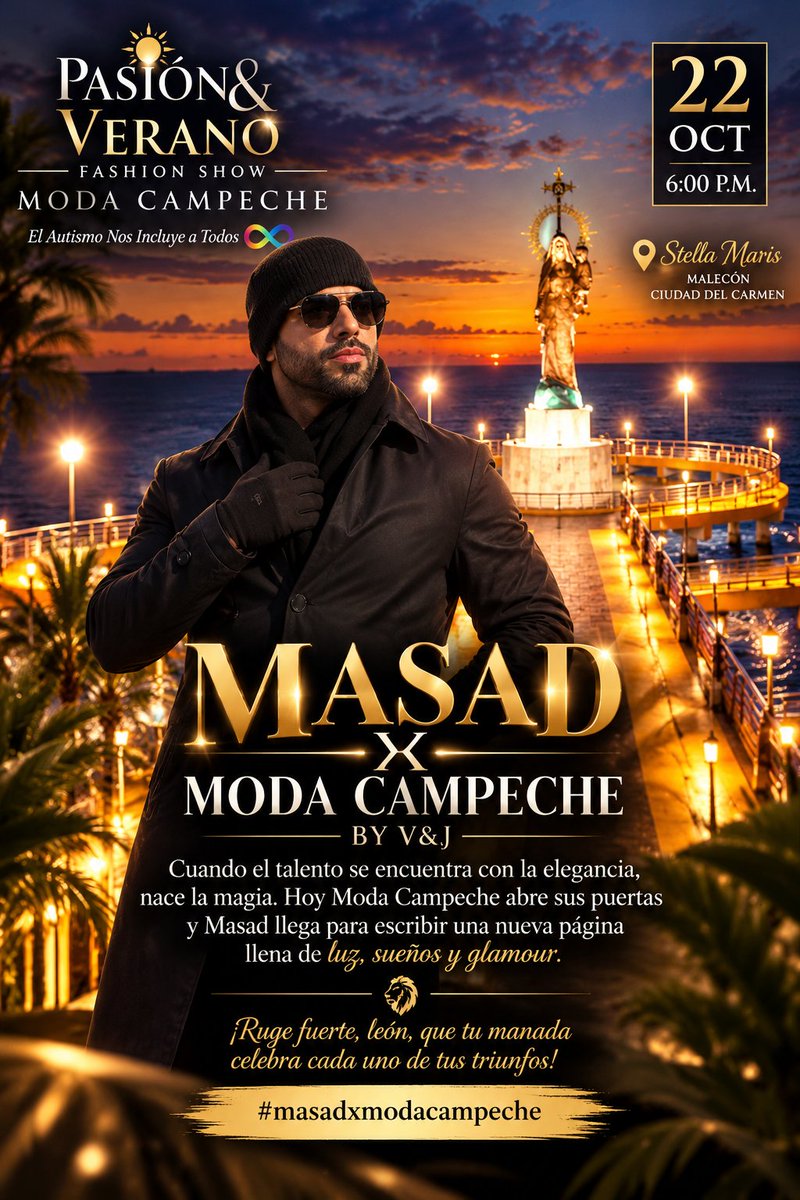 NormaCr52862406's tweet photo. La pasarela mostrará diseños extraordinarios, pero Masad nos recuerda que el mejor accesorio de cualquier hombre es la seguridad con la que camina por la vida

MASAD X MODA CAMPECHE BY V&amp;J
#masadxmodacampeche https://t.co/Xo4u1TOCcQ