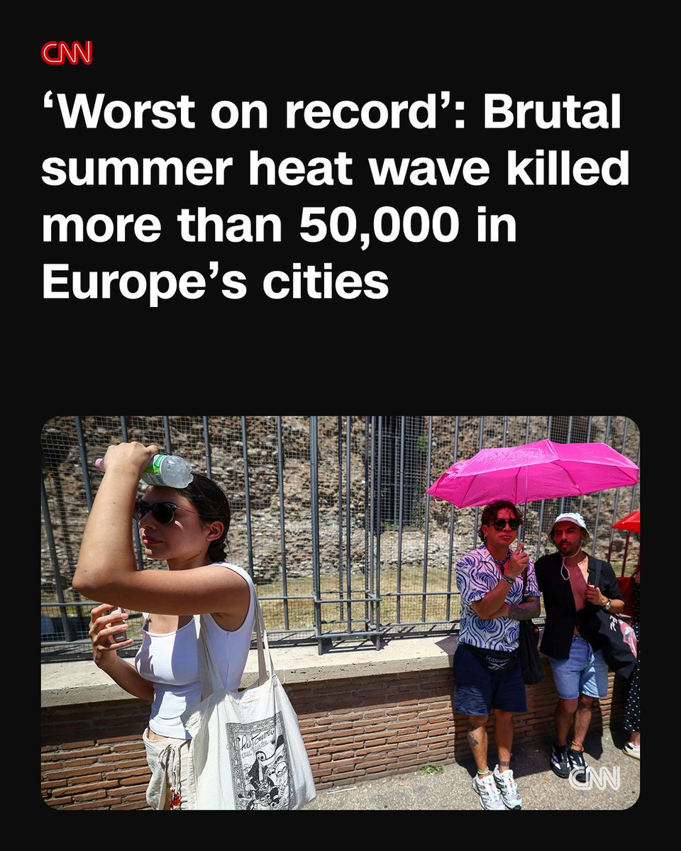 cnni's tweet photo. Brutal heat waves killed more than 50,000 people across Europe's cities this summer — making this year's heat the region's deadliest on record, according to a new analysis. https://t.co/DS5YMWZSFP https://t.co/feq6Ivc8xN