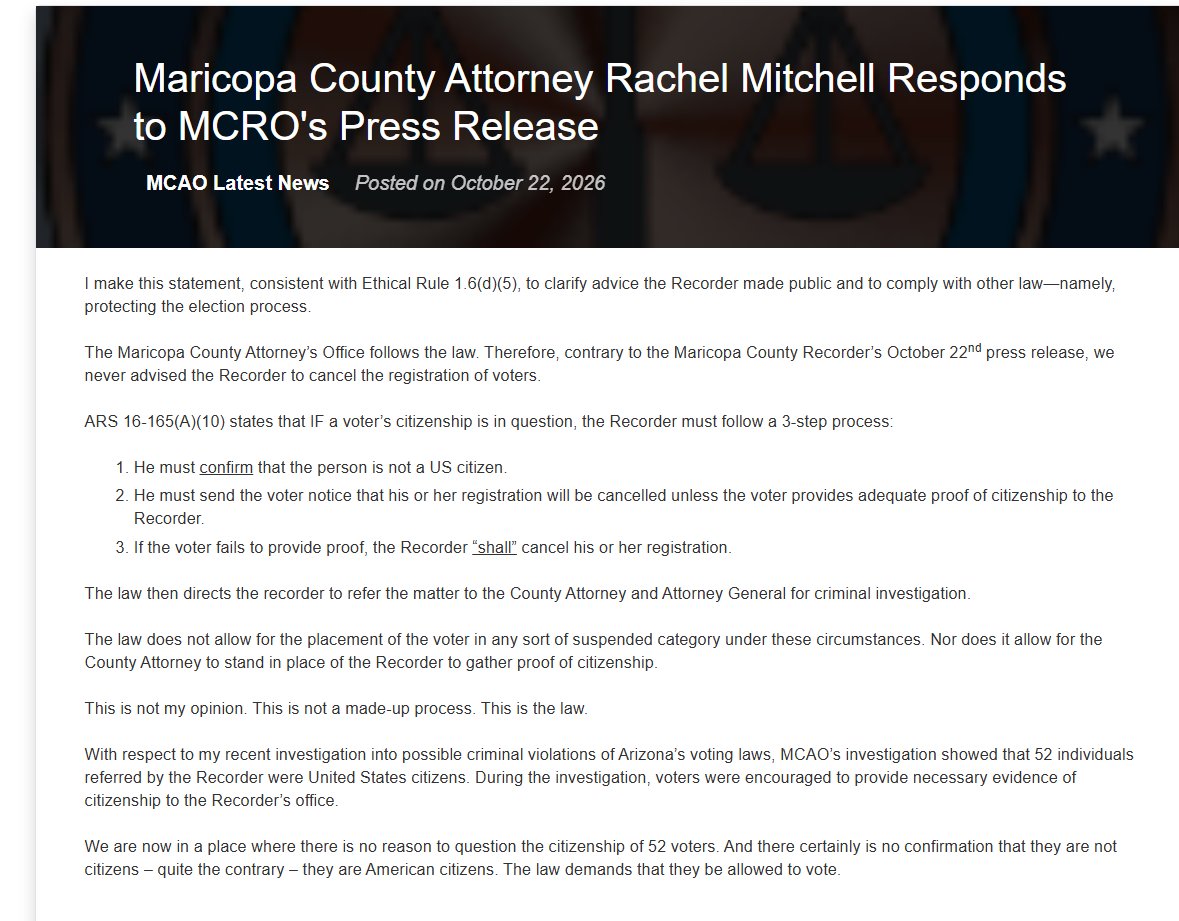 Garrett_Archer's tweet photo. JUST IN: Maricopa County Attorney @Rachel1Mitchell comes down HARD on @azjustinheap over his previous statements on the 52 voters he placed into ineligible status.

"This is not my opinion. This is not a made-up process. This is the law."

"We are now in a place where there is no reason to question the citizenship of 52 voters. 

And there certainly is no confirmation that they are not citizens – quite the contrary – they are American citizens. 

The law demands that they be allowed to vote."