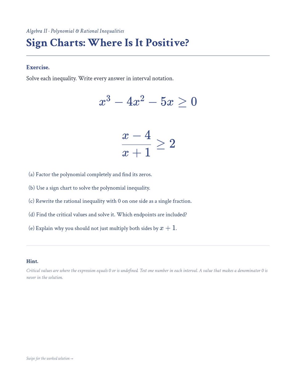 tutorhublucas's tweet photo. Algebra II · Polynomial &amp; Rational Inequalities

Solve x³ - 4x² - 5x ≥ 0 and (x - 4)/(x + 1) ≥ 2 by sign chart. Swipe for every step.

Stuck? Ask a free human tutor &amp; study together on Discord:
https://t.co/DRMxsV2mGk
Lucas: https://t.co/qjYLJ04V9H
#Algebra2 #HomeworkHelp https://t.co/VZoNXv6wS7
