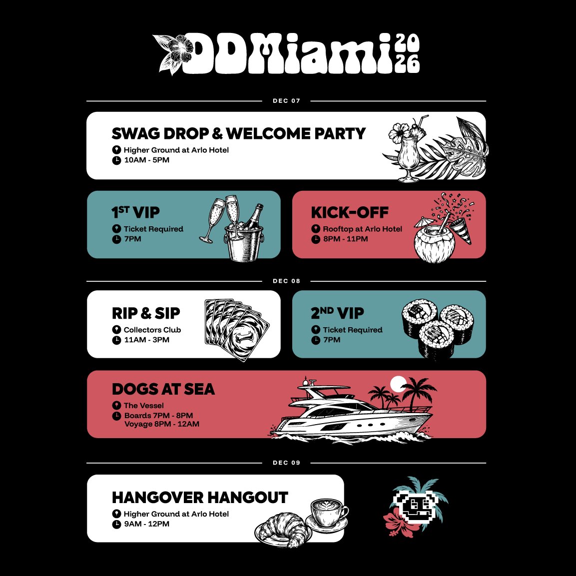 realmjmetax's tweet photo. Red candles on the charts tonight, but the pack keeps building!

The official DDMIAMI 2026 schedule from @doginaldogs runs Dec 7th to the 9th!

Notice the "Rip and Sip" event at Collectors Club on Dec 8th, the perfect stage for @DDLTCG Rise of the Pack!
 
Communities that show up every day are the ones that last. 🐶
