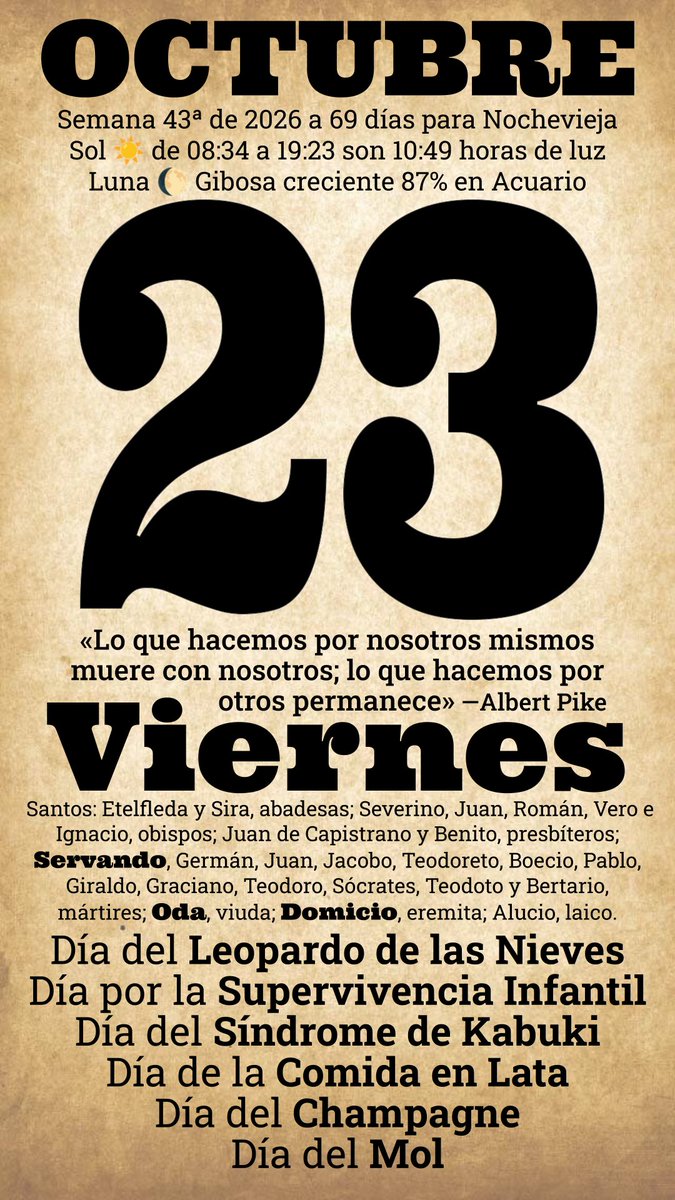 rafamontoya's tweet photo. Vídeo almanaque calendario diario del viernes 23 de octubre de 2026 #champagne #lata #meme #kabuki #mol https://t.co/mc8J7DjIWq