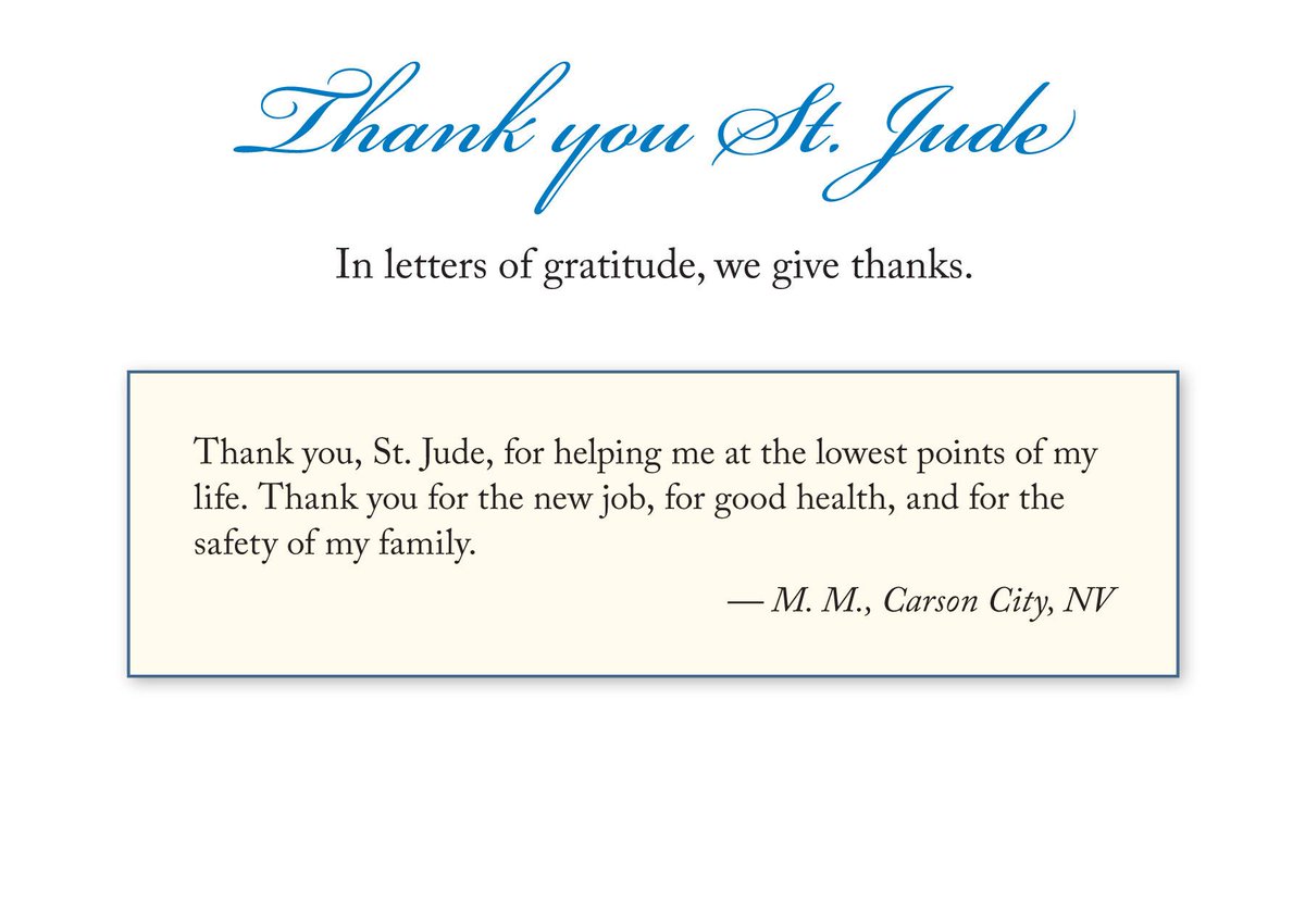 ShrineofStJude's tweet photo. "Thank you, St. Jude, for helping me at the lowest points of my life. Thank you for the new job, for good health, and for the safety of my family." — M. M., Carson City, NV https://t.co/2aDTTHqft4