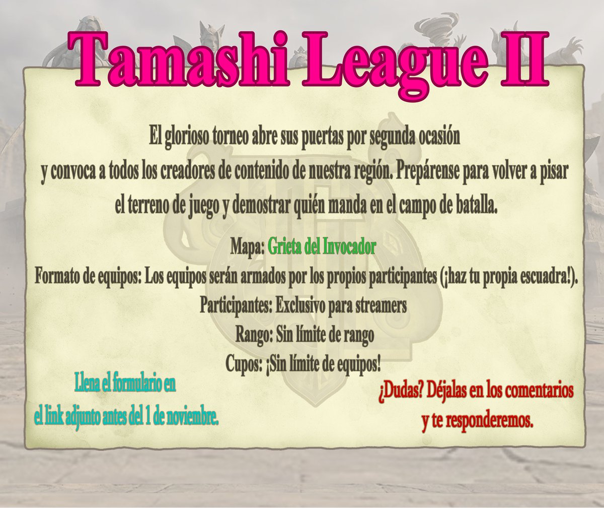 EveTamashi's tweet photo. ⚔️Tamashi League II: La Reconquista de la Grieta ⚔️

🏹Invocadores de LAN la grieta los llama nuevamente a este épico torneo🏹

✉️:https://t.co/ShoypJeGMG

#LeagueOfLegends #TamashiLeagueII https://t.co/QgRns4OuiO