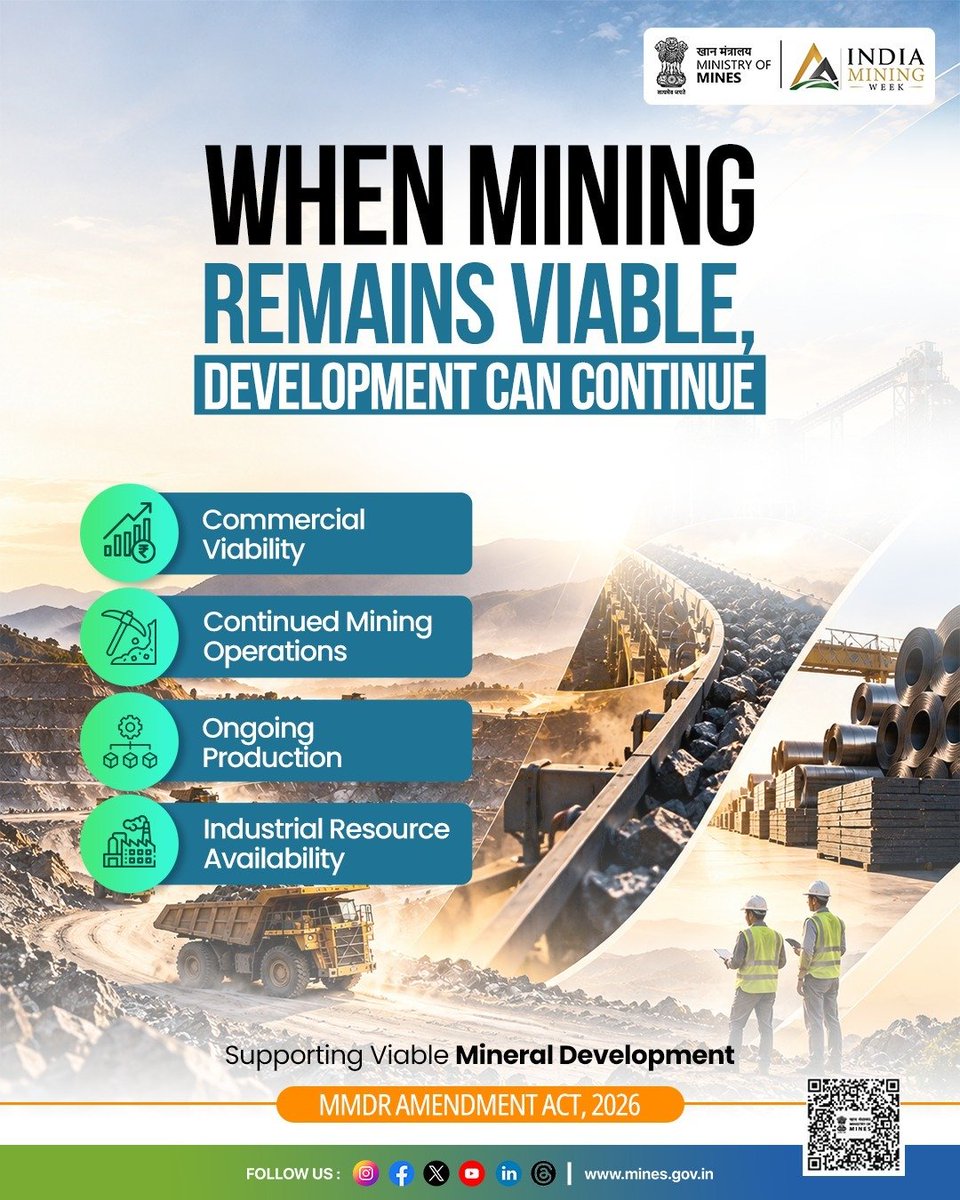 cmpdil's tweet photo. The MMDR Amendment Act, 2026 reinforces a framework where mining remains viable and mineral development continues.

It supports mining operations that can carry on with confidence.

Supporting Viable Mineral Development.

#MMDR2026

@kishanreddybjp @satishdubeyy @CoalMinistry @MinesMinIndia @CoalIndiaHQ