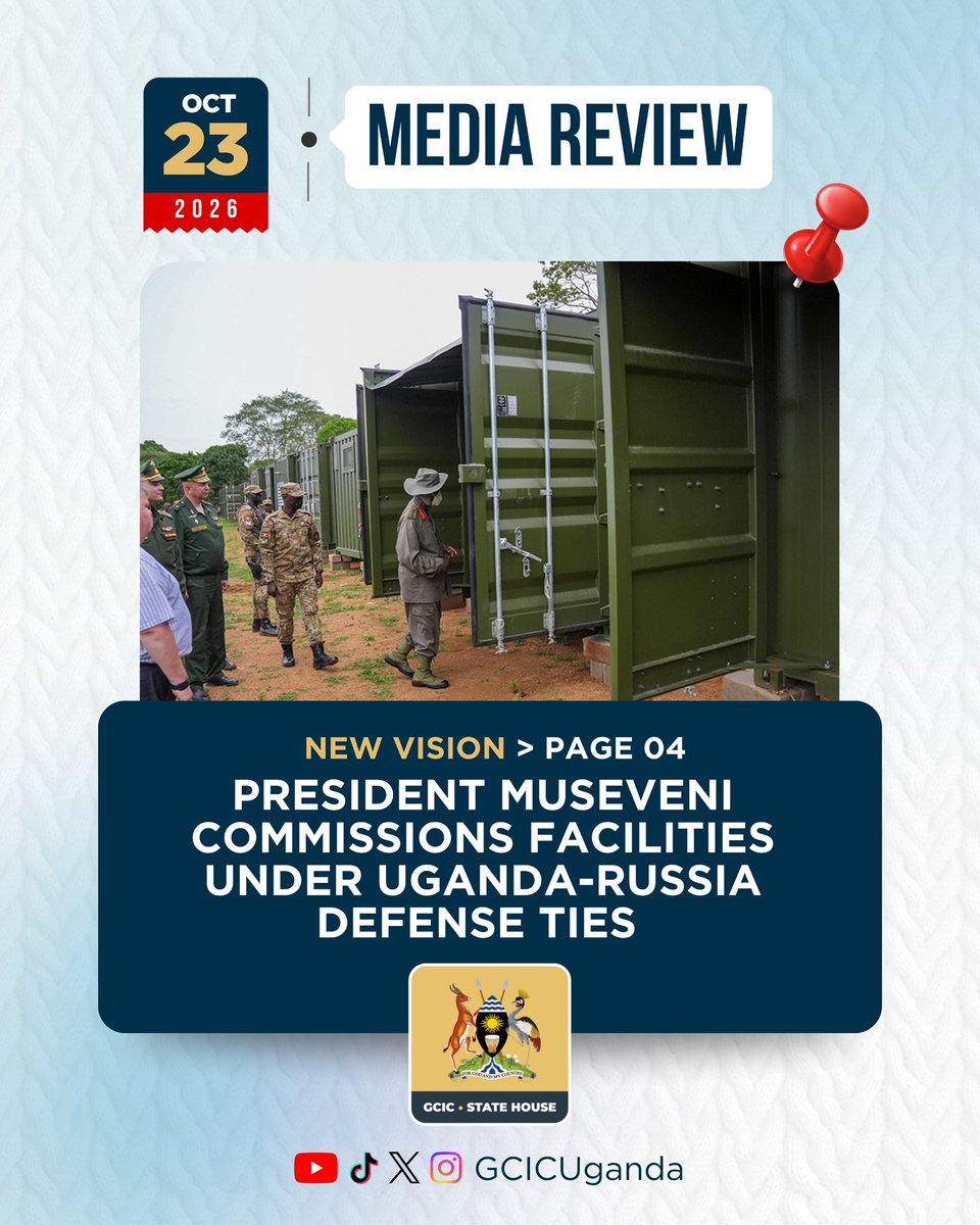 GCIC_Tech's tweet photo. President Museveni has commissioned and launched a series of military facilities, equipment and training infrastructure under Uganda’s defense cooperation with Russia.

#GCICMediaReview https://t.co/tP97HaK2qa