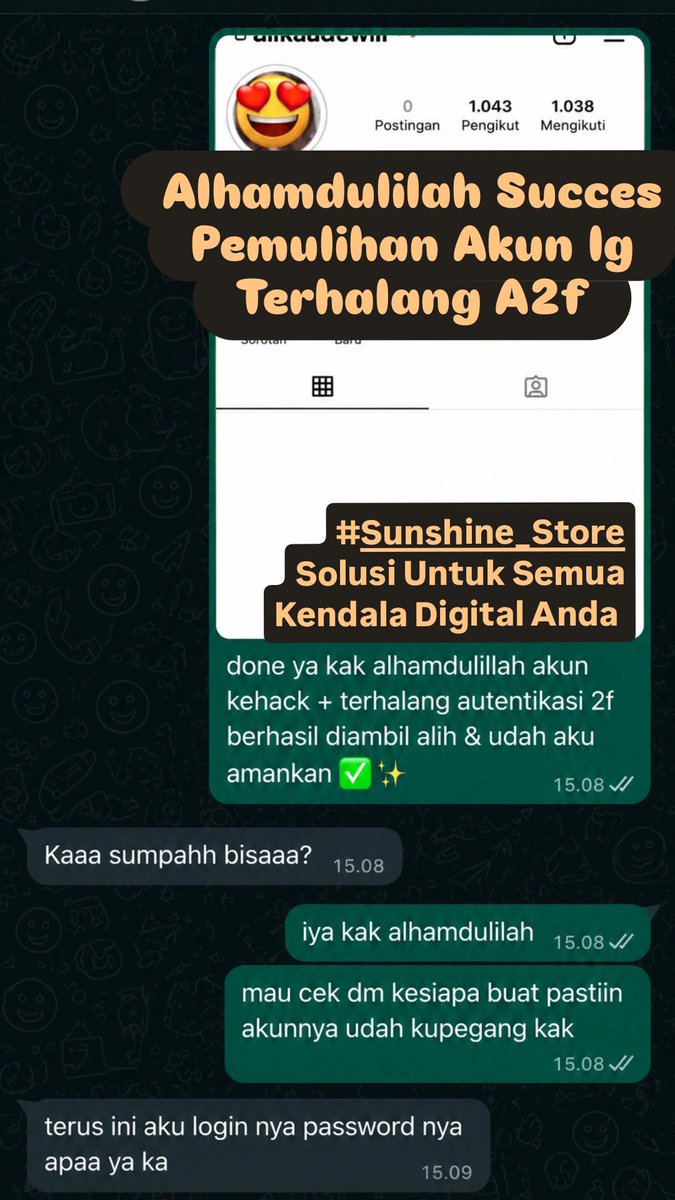 aureattes's tweet photo. All Jasa Digital ☀️Sunshine_Store☀️

👩🏻‍💻JASA HAPUS AKUN 
👩🏻‍💻JASA PEMULIHAN DAN BALIKIN AKUN LUPA PASWORD/KE HACK
👩🏻‍💻JASA LACAK LOKASI
👩🏻‍💻JASA SADAP WA
👩🏻‍💻JASA LACAK HP HILANG BY NO HP/IMEI
👩🏻‍💻JASA HACK/PEMULIHAN AKUN (EMAIL,IG,WA,TWITER/X, FB,TIKTOK)
#zonauang
☎️Wa Di Bio Fast Respon☎️ https://t.co/zS85KLklwF