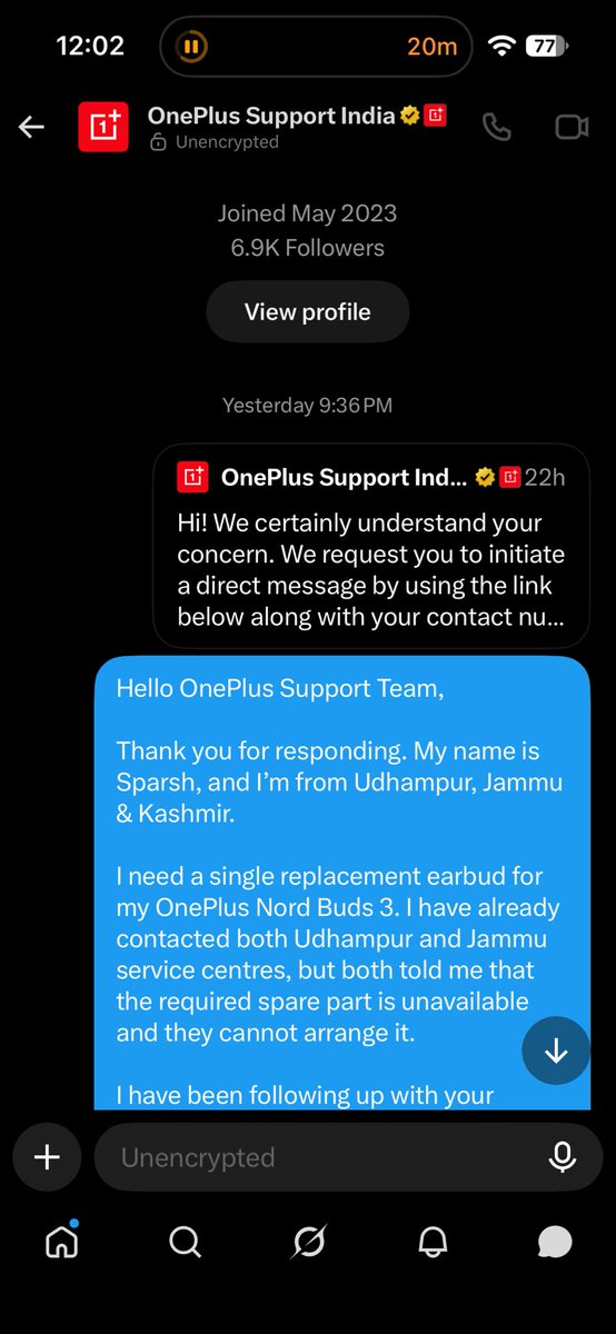 SparshSmot17717's tweet photo. .@OnePlus_IN @OnePlus_Support You ask customers to move to private DMs, but then there’s no response either. WhatsApp support is no better. ₹4,500 spent, yet no solution for a single replacement earbud. Is this your customer service? Disappointing! #OnePlus https://t.co/OHRe1oTAmK