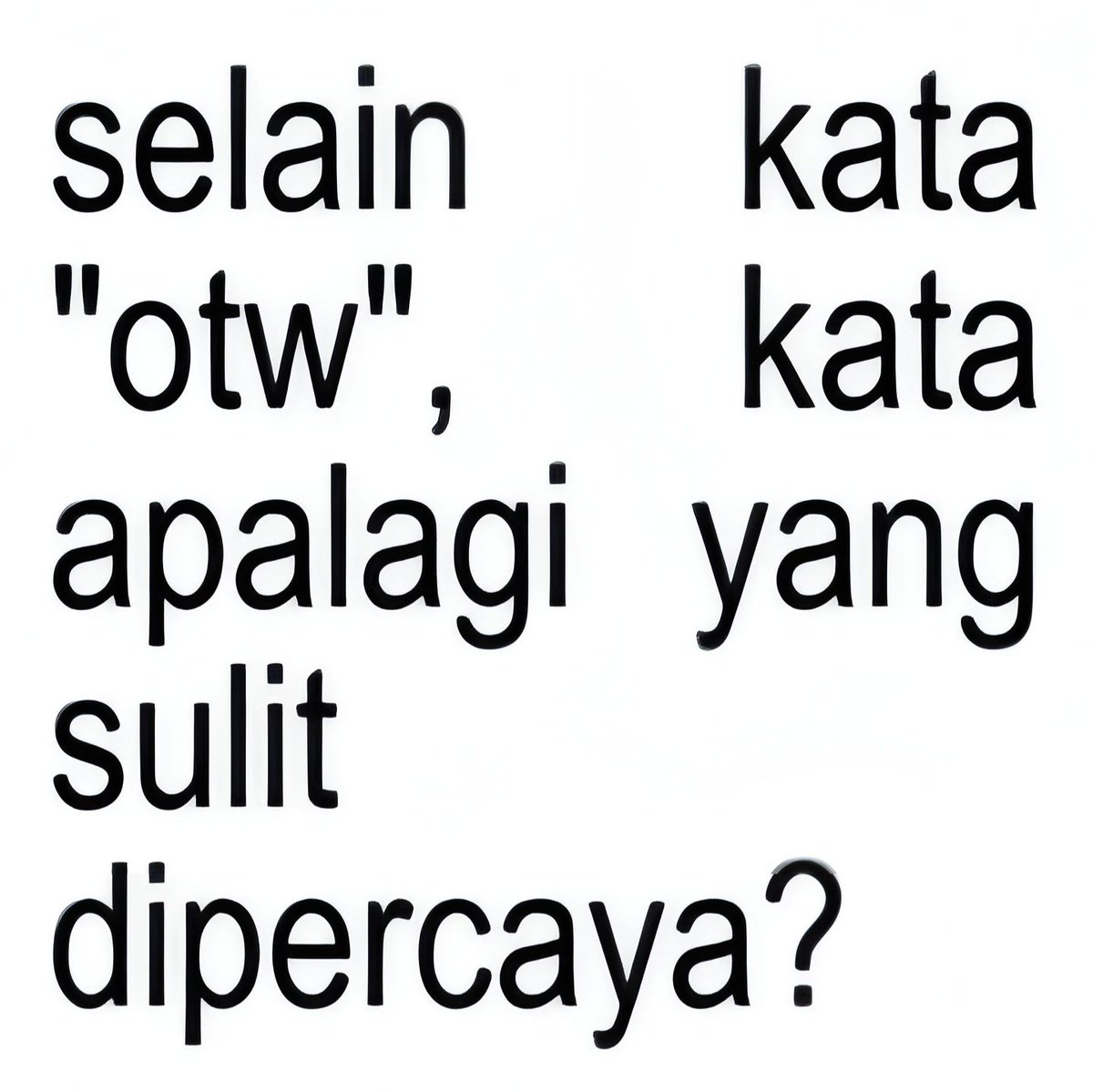 piscesgirle's tweet photo. kata apalagi ya, guys? https://t.co/4eqhTxzZ5l