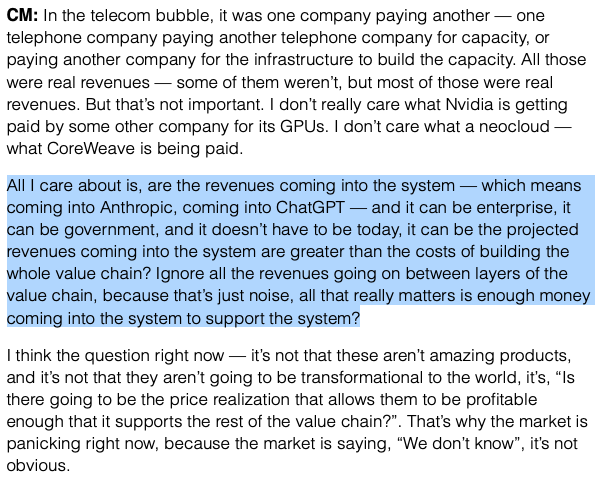 TravisHoium's tweet photo. Ben Thompson interviewed Craig Moffett today and he articulated something I've been saying and wring about for a while in a great way. 

Neocloud revenue, chip revenue, equipment revenue is all meaningless when it comes to the bubble discussion. The only thing that matters is money coming into the system. If the money coming into the system (Anthropic, OpenAI, etc) doesn't justify the Capex, none of the details matter.