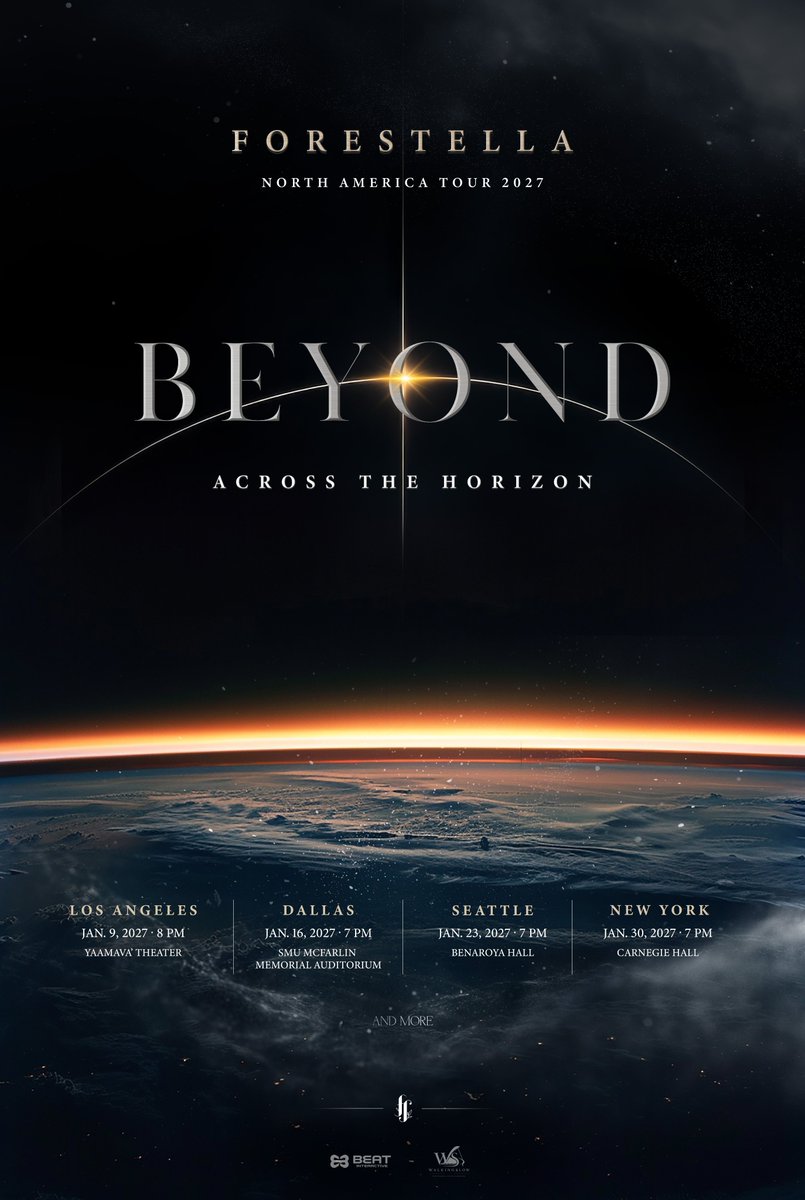 official_fore's tweet photo. [📢]

FORESTELLA NORTH AMERICA TOUR 2027 [BEYOND : ACROSS THE HORIZON] 공연 정보 및 티켓 사이트 안내 드립니다.
자세한 티켓 오픈 일정은 추후 안내 드리겠습니다.

JAN 9, 2027 · 8 PM(PST)
📍LOS ANGELES ― YAAMAVA’ THEATER
🔗https://t.co/ft3h5BvaEY / https://t.co/P8FMcDbJiA

JAN 16, 2027 · 7 PM(CST)
📍DALLAS ― SMU MCFARLIN MEMORIAL AUDITORIUM
🔗https://t.co/qIKZy3X5Kn

JAN 23, 2027 · 7 PM(PST)
📍SEATTLE ― BENAROYA HALL
🔗https://t.co/t7KMoM80DT

JAN 30, 2027 · 7 PM(EST)
📍NEW YORK ― CARNEGIE HALL
🔗https://t.co/cj7DabCD29

AND MORE

#FORESTELLA #포레스텔라
#NORTHAMERICATOUR
#BEYOND