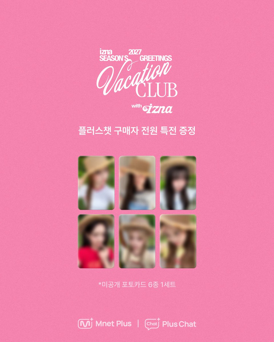 mnetplus's tweet photo. #𝚒𝚣𝚗𝚊 𝟸𝟶𝟸𝟽 𝚂𝙴𝙰𝚂𝙾𝙽'𝚂 𝙶𝚁𝙴𝙴𝚃𝙸𝙽𝙶𝚂
[𝚅𝙰𝙲𝙰𝚃𝙸𝙾𝙽 𝙲𝙻𝚄𝙱 𝚠𝚒𝚝𝚑 𝚒𝚣𝚗𝚊]🌴🍹

📅판매 일정 : 26.10.23 (금)~ 재고 소진 시까지
📌판매처 : izna 커뮤니티 SHOP
🔗https://t.co/Q5TD2y6MRw

🎁 Plus Chat 구매자 전원! 미공개 포토카드 6종 세트 증정

#PlusChat #플러스챗
#izna #이즈나
@izna_offcl