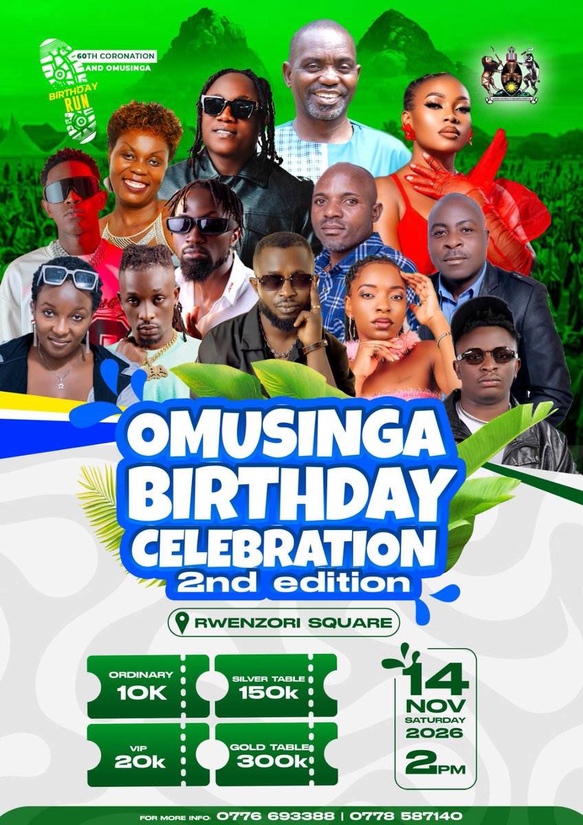 Moris_Promotion's tweet photo. OMUSINGA BIRTHDAY RUN CELEBRATION - 2ND EDITION

The list of entertainers is here, Rwenzori Square in Kasese is heavily ready to host you all.

Entry Fee: ORD: 10K VIP: 20K TABLES: 150K &amp; 300K 

📍 November, Saturday 14th 2026. https://t.co/4ymTionRMV