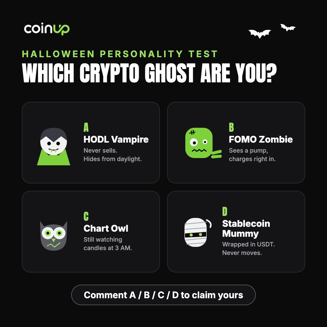 CoinUpOfficials's tweet photo. Come claim your Halloween crypto persona 👻

HODL Vampire 🧛, FOMO Zombie 🧟, Chart Owl 🦉, Stablecoin Mummy 🧻

Drop A / B / C / D below, then tag the friend who’s 100% the FOMO Zombie! https://t.co/t7yezj06HN