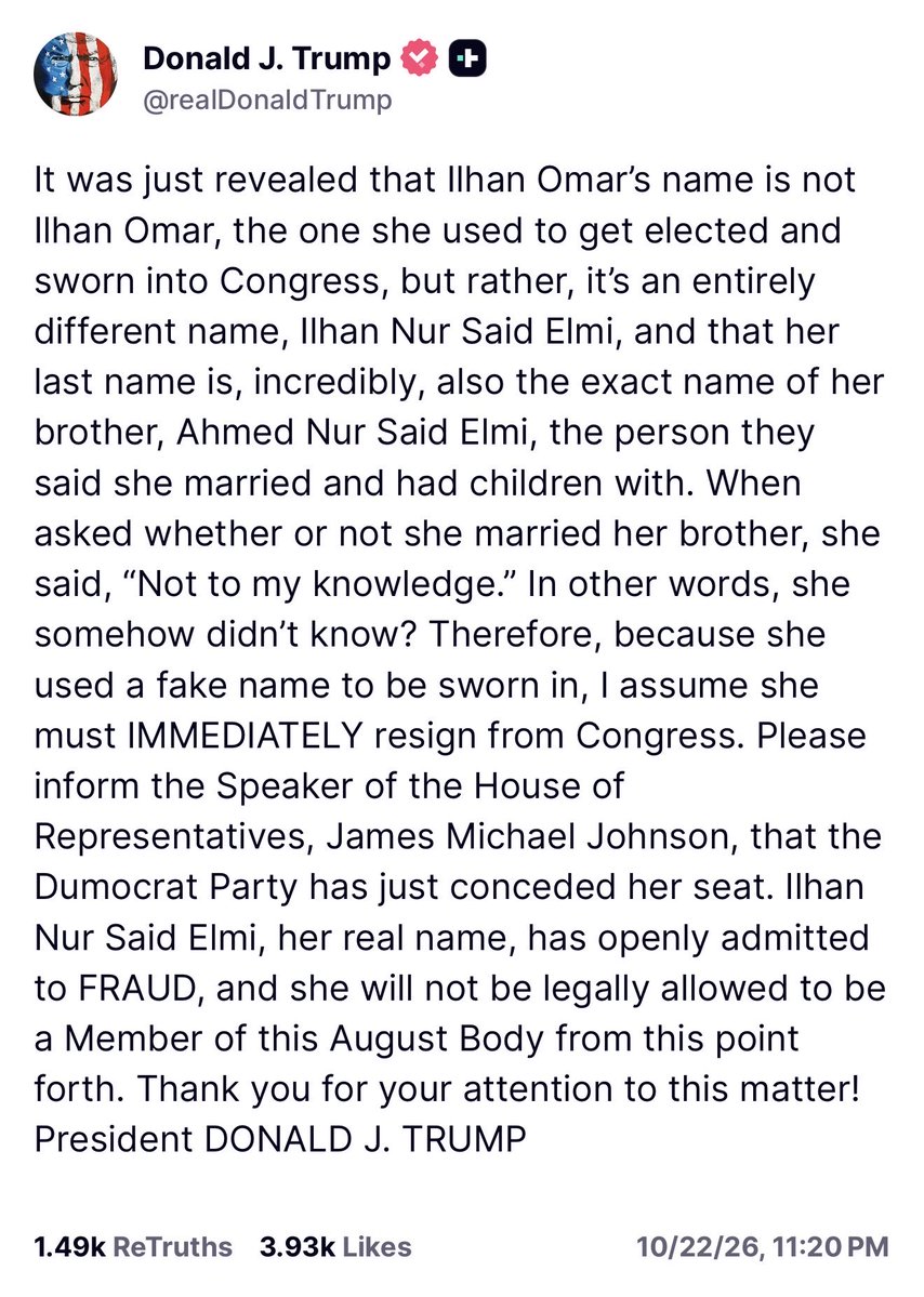 bennyjohnson's tweet photo. President Trump calls on Ilhan Omar to resign from Congress for taking the oath of office under a false name and says she should not be legally allowed to be a Member of the House of Representatives. https://t.co/7vb7nh6WpO