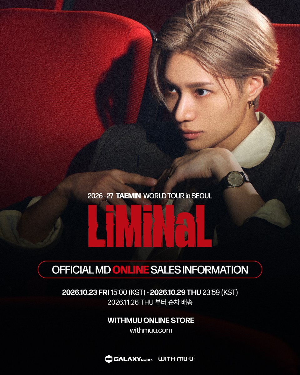 Withmuu_twt's tweet photo. [📢] 2026-27 TAEMIN WORLD TOUR <LiMiNaL> OFFICIAL MD 온라인 판매 안내

[ 📅 판매 기간 ]
10/23(금) 3PM ~ 10/29(목) 11:59 PM (KST)

[ 🚚 배송 일정 ]
11/26(목) 부터 순차 배송

[ 🎁 이벤트 ]
MD 7만원 이상 구매 시 포토카드 5종 중 1종 랜덤 증정 

🔗KR https://t.co/P9YIT08d8x

✅ 자세한 사항은 공지 이미지를 통해 확인해 주세요!

#TAEMIN #태민
#TAEMIN_LiMiNaL
#TAEMINWORLDTOUR
#TAEMINTOUR