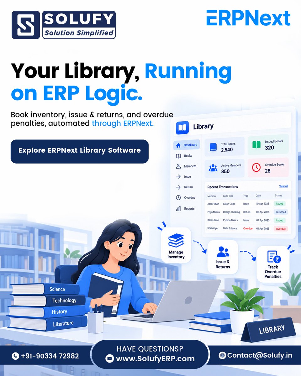 SolufyERP's tweet photo. 📚 𝗦𝗺𝗮𝗿𝘁 𝗟𝗶𝗯𝗿𝗮𝗿𝘆 𝗠𝗮𝗻𝗮𝗴𝗲𝗺𝗲𝗻𝘁 𝘄𝗶𝘁𝗵 𝗘𝗥𝗣𝗡𝗲𝘅𝘁!
✅ Track books and inventory
✅ Manage issues & returns
🚀 Smarter Library Management!
📞 +91 -74860-40227
🌐https://t.co/q8pLTNHtdi
📧contact@solufy.in
#ERPNext #LibraryManagement #Solufy https://t.co/Hw4uw6v0Iv