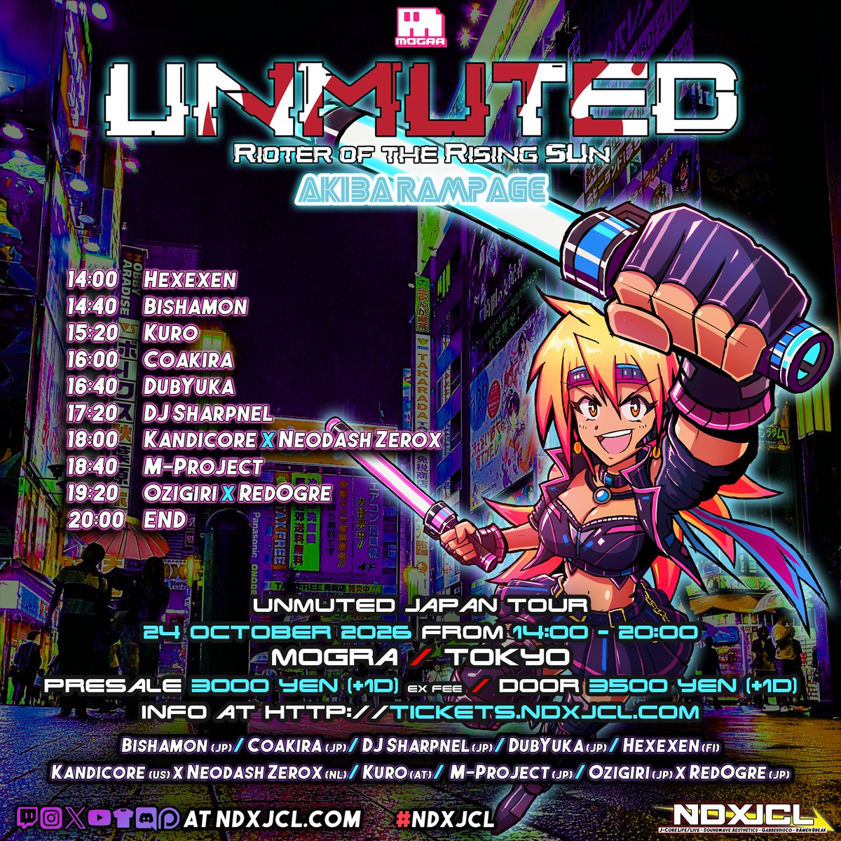 akiradeath's tweet photo. 明日10/24はJ-CORE大好きなオランダのDJ「Neodash Zerox」のジャパンツアー東京編
日本勢はお馴染みの顔ぶれがそろってます！

2026/10/24 (sat)
"UNMUTED: Rioter of the Rising Sun - Akiba Rampage (Japan tour 2026)"
＠ Mogra (秋葉原)
OPEN 14:00 / CLOSE 20:00
ADV 3000yen+1Drink) / DOOR 3500yen+1Drink

-Act-
Bishamon (JP)
Coakira (JP)
DJ Sharpnel (JP)
DubYuka (JP)
Hexexen (FI)
Kandicore (US) x Neodash Zerox (NL)
Kuro (AT)
M-Project (JP)
OZIGIRI (JP) x RedOgre (JP)