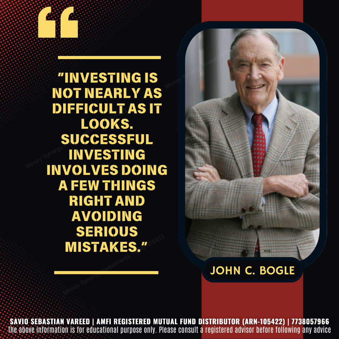 Savio_Vareed's tweet photo. John C. Bogle championed simple, disciplined investing and avoiding costly mistakes.

You don't need to do everything right. Focus on what matters and stay consistent. 📈

Savio Sebastian Vareed
AMFI Registered Mutual Fund Distributor | ARN-105422

#Investing #FinancialLiteracy https://t.co/t9ObkKrCjV