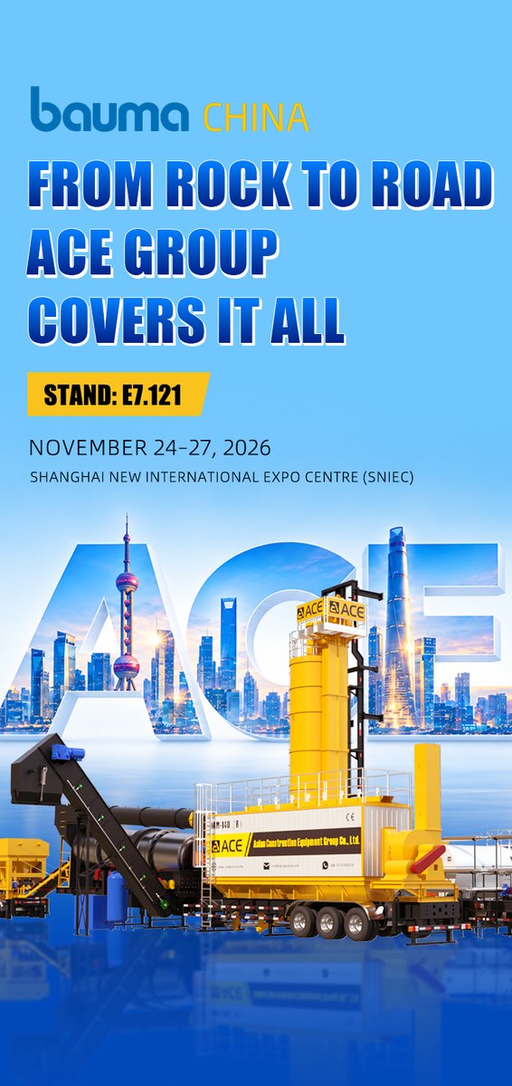 ACEgroupmachine's tweet photo. 𝐌𝐞𝐞𝐭 𝐀𝐂𝐄 𝐆𝐫𝐨𝐮𝐩 𝐚𝐭 𝐛𝐚𝐮𝐦𝐚 𝐂𝐇𝐈𝐍𝐀 𝟐𝟎𝟐𝟔
📅 November 24–27, 2026
📍 Shanghai New International Expo Centre (SNIEC), Shanghai, China
🎯 ACE booth: E7.121
WhatsApp:  https://t.co/OZf1DtjZQ4
Web： https://t.co/4VnikF2Bmg
#baumaCHINA2026 #ACEGroup #AsphaltPlant https://t.co/yy58EXHPw4