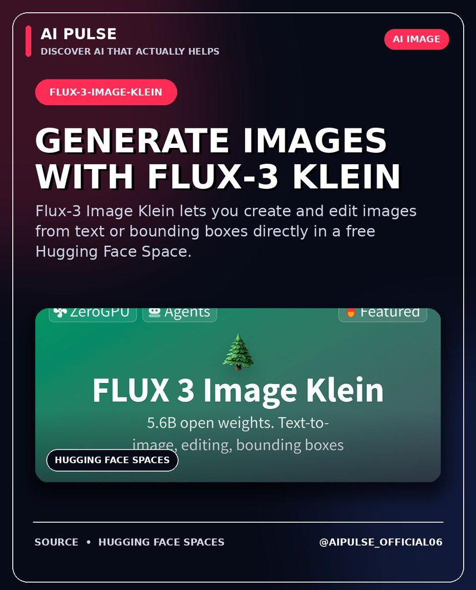 sufi_aipulse's tweet photo. Flux‑3 Image Klein is an open‑weight text‑to‑image model you can run instantly on Hugging Face Spaces.

Follow @aipulse_official06

#AIImage #Flux3 #HuggingFace #CreativeTools https://t.co/nbJU9oSqn8