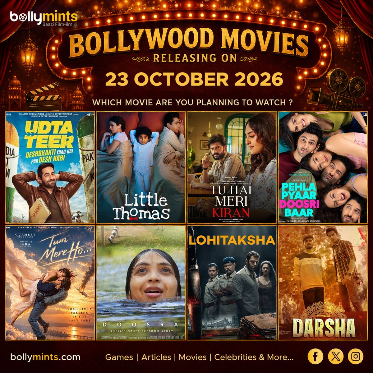 BollyMints's tweet photo. Which #Movie Are You Planning To Watch?
#UdtaTeer #LittleThomas #TuHaiMeriKiran #PehlaPyaarDoosriBaar #TumMereHo #Doosra #Lohitaksha #Darsha #AyushmannKhurrana #SaraAliKhan #AakashKaushik #KaushalOza #GulshanDevaiah #RasikaDugal #AlishaChopra #SparshWalia #AnujSaini #ApsaraRani https://t.co/lBArdwqQfM