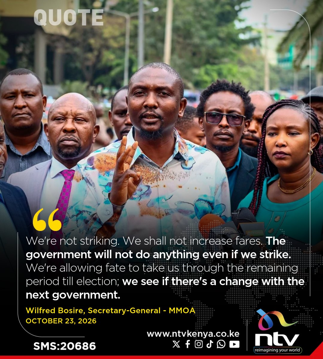 ntvkenya's tweet photo. Wilfred Bosire, Secretary-General, Mass Mobility Operators Association (MMOA): We're not striking. We shall not increase fares. The government will not do anything even if we strike. We're allowing fate to take us through the remaining period till election; we see if there's a change with the next government.