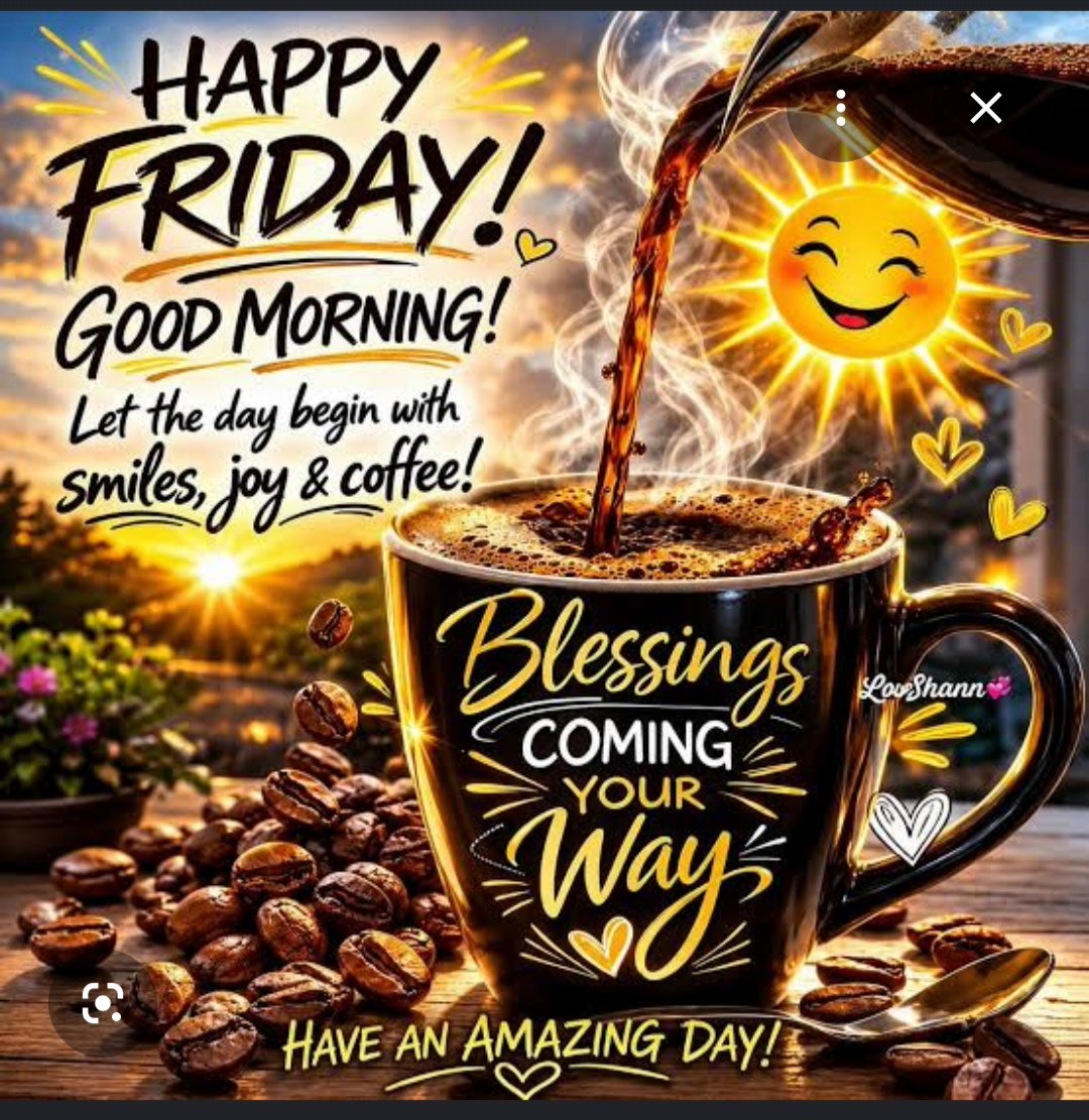 21memaw's tweet photo. Good morning! Happy Friday! ☀️
May your day be filled with peace, unexpected joy, and all the love your heart can hold. 💖 Go out there and spread some smiles today—you never know whose morning you might brighten! https://t.co/2Wuf5jK6jy
