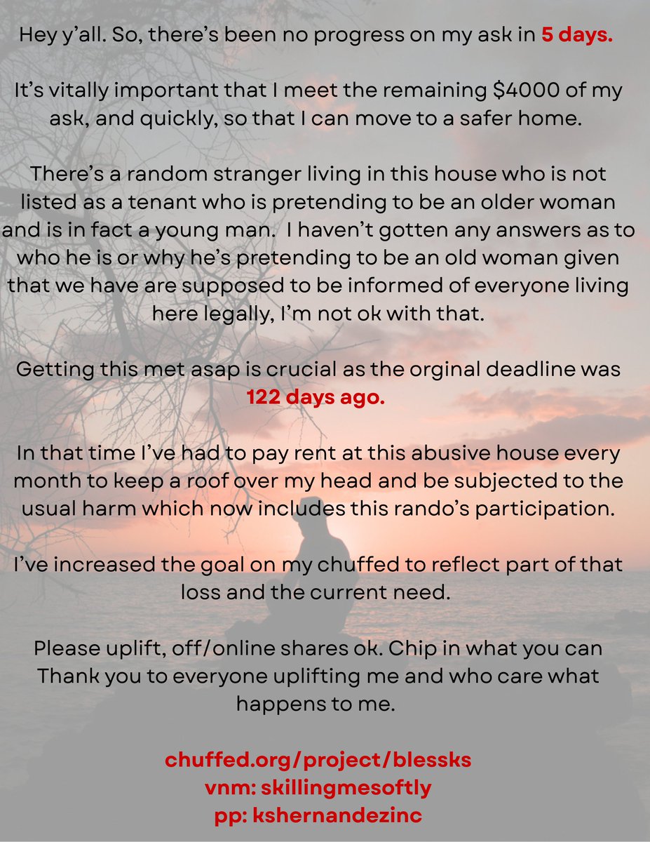 KSHernandez2's tweet photo. Good morning,

No progress in 3 days. Now 127 past due. 

Home is less safe, rando still here,  abuse is worse because I asked about it. 

Please chip in so I can move to a safer home. 

https://t.co/SzuF4egKHu
vnm: skillingmesoftly
pp: kshernandezinc
#mutualaidthread
#mutualaid https://t.co/App6GuE2lX
