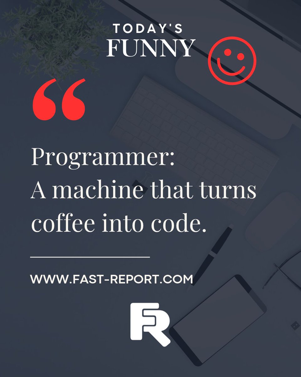FastReports's tweet photo. Sometimes it needs only a funny quote of the day to cheer you up for the rest of the day :-) Happy weekend friends!
#programmer #developer #fastreports #funny https://t.co/X1dNVGrCTn