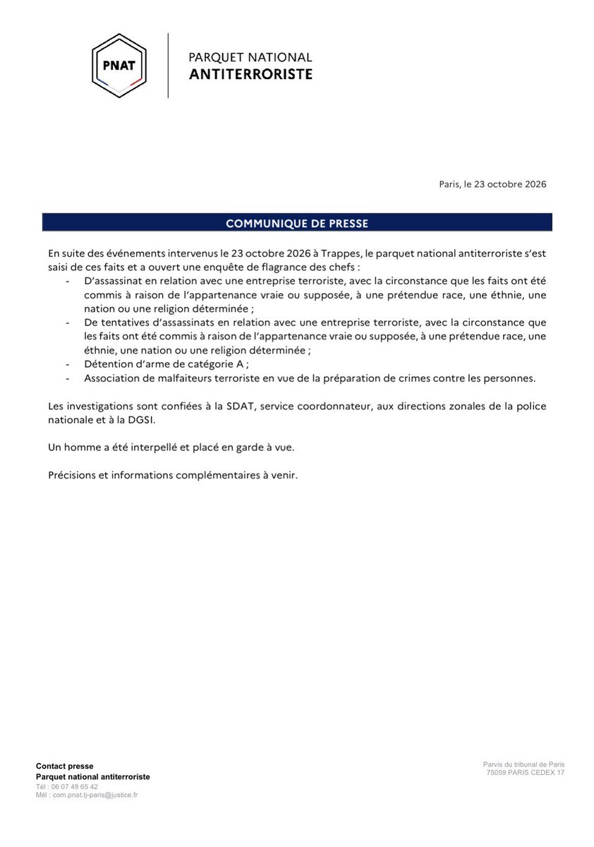AlertesInfos's tweet photo. 🇫🇷 URGENT - Une enquête pour ASSASSINAT et TENTATIVES D’ASSASSINAT à CARACTÈRE RACISTE est ouverte après l’attaque survenue dans les Yvelines. (communiqué de presse du PNAT) https://t.co/LYs0pSmf8Z